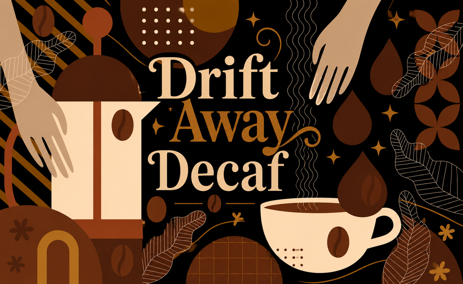 Drift Away Decaf medium roast
